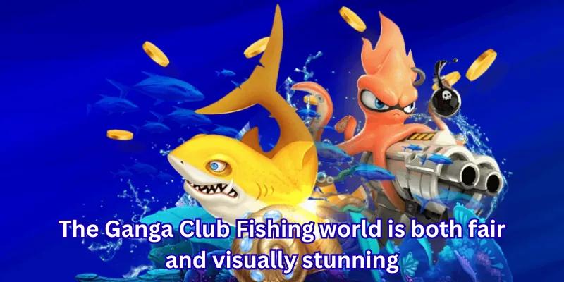 The Ganga Club Fishing world is both fair and visually stunning